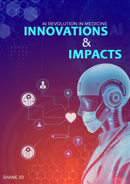 Ai Revolution in Medicine Innovations and Impacts